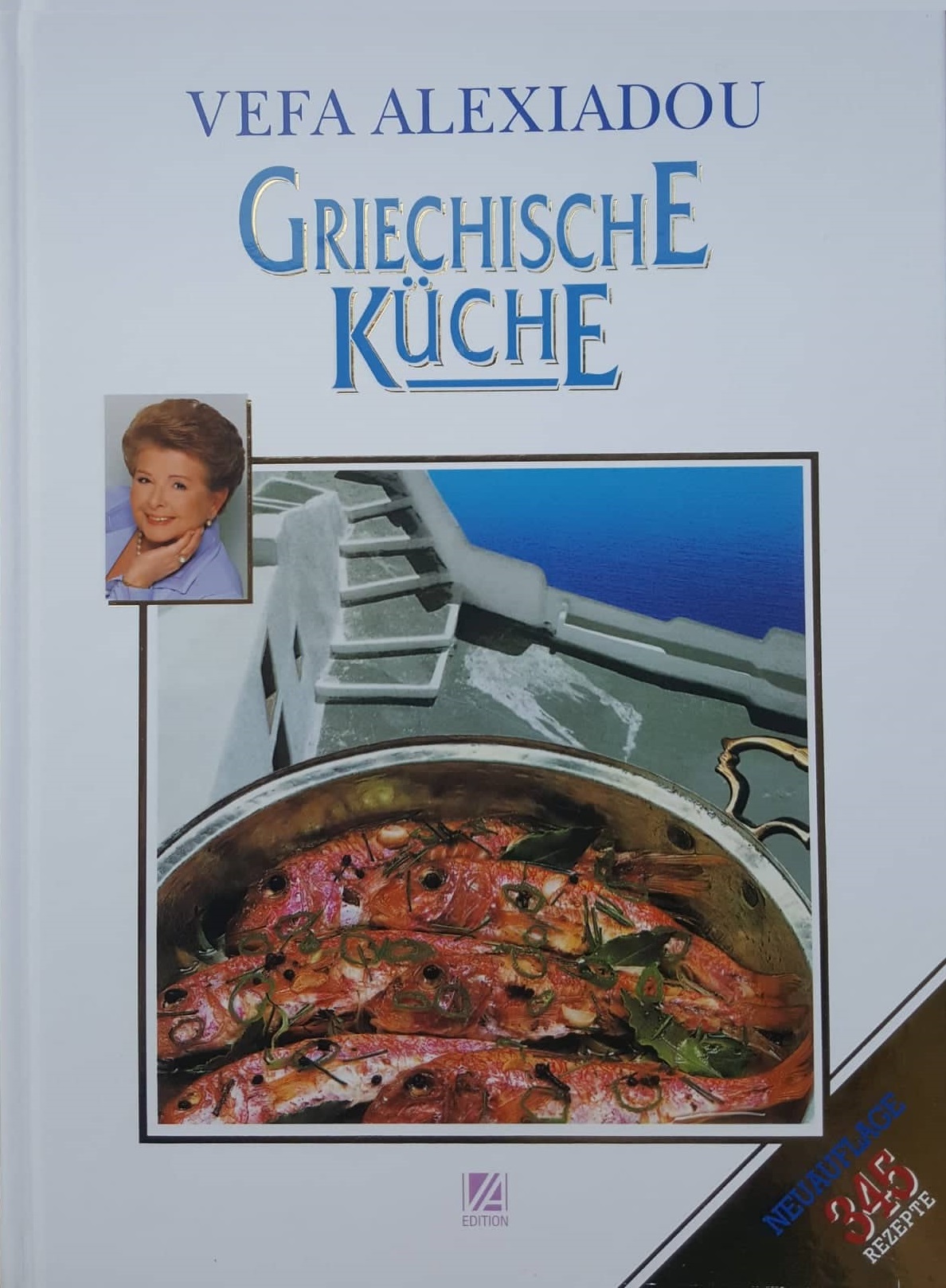 ΒΕΦΑ ΑΛΕΞΙΑΔΟΥ ΒΙΒΛΙΟ BUCH GRIECHISHE KUCHE VEFA ALEXIADOU COOK BOOKS & BLOG vefaalexiadou.gr/